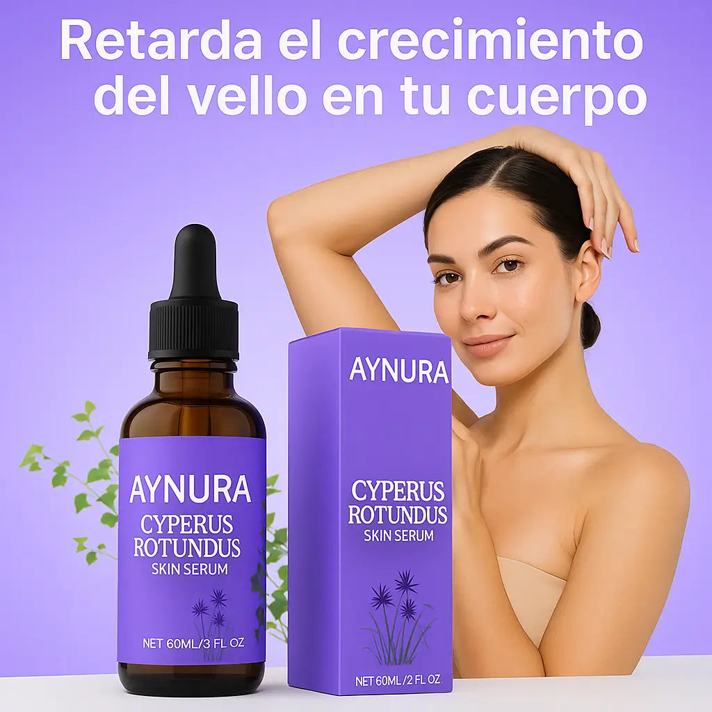 AYNURA™-Serum retarda el Crecimiento del Vello de Forma Natural-Vello menos visible y mas fino- 🎁 50% OFF